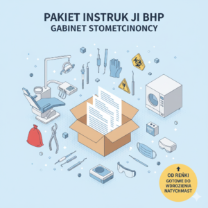 PAKIET: Instrukcje BHP – Gabinety Stomatologiczne (Komplet)